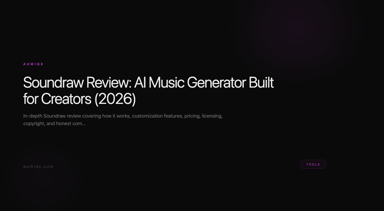 soundraw-review-2026-ai-music-that-s-actually-licensable-aumiqx